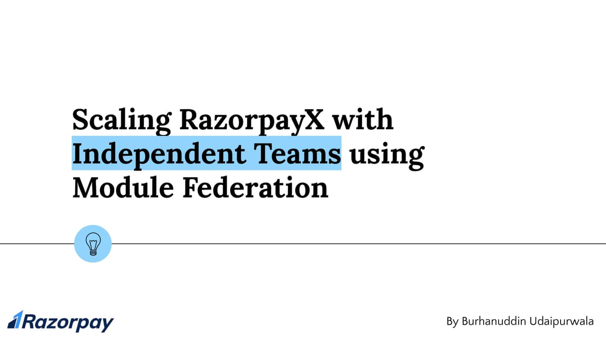 Monolith to Module Federation at RazorpayX
